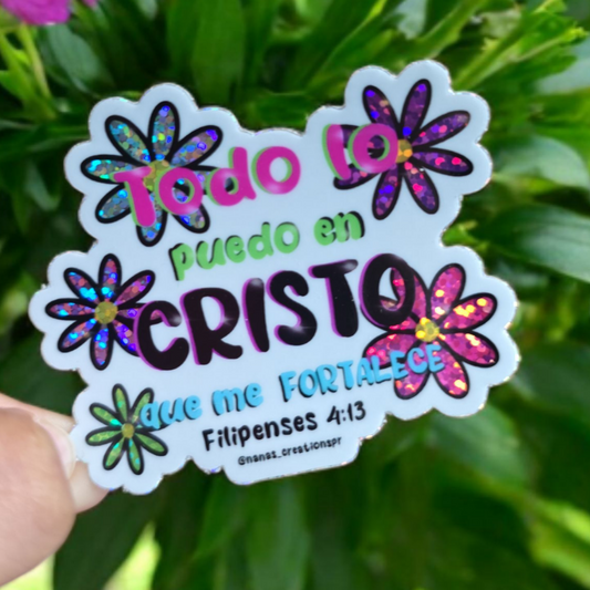 Stickes "Todo lo puedo en Cristo que me fortalece". Filipenses 4:13