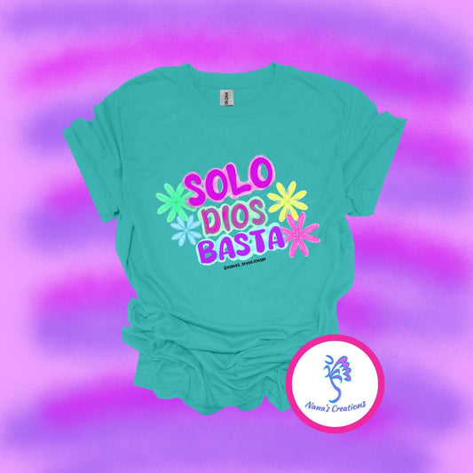 "Solo Dios Basta".