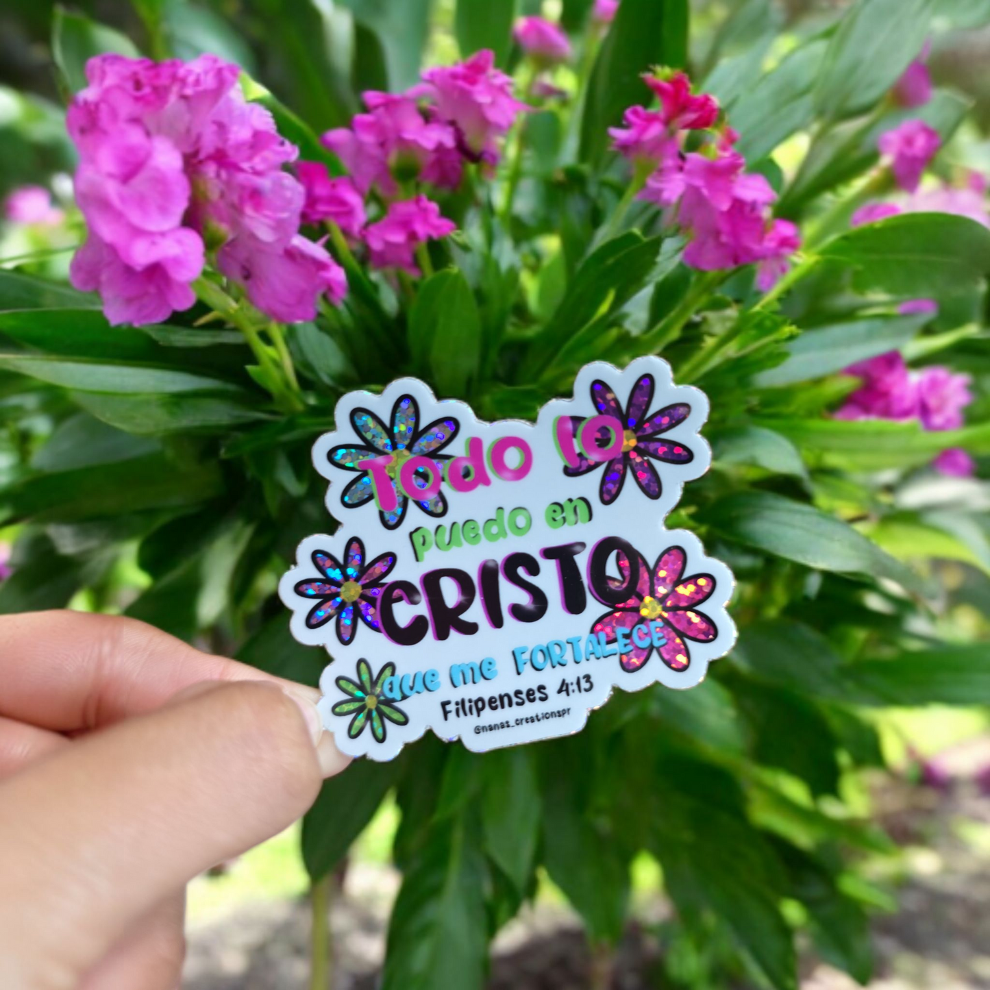 Stickes "Todo lo puedo en Cristo que me fortalece". Filipenses 4:13