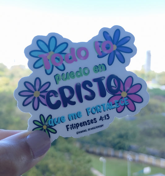 Stickes "Todo lo puedo en Cristo que me fortalece". Filipenses 4:13