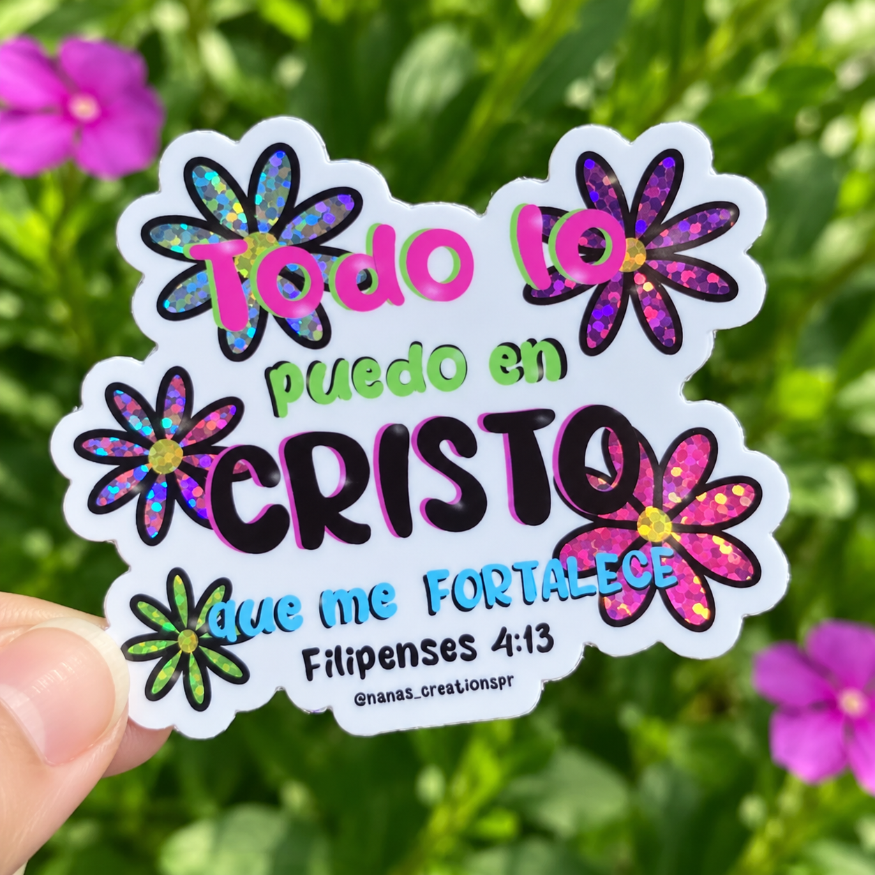 Sticker "Todo lo puedo en Cristo que me fortalece". Filipenses 4:13
