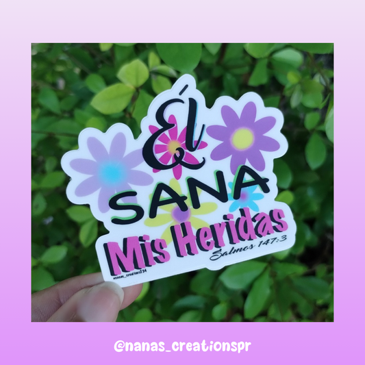 "Él sana mis heridas".