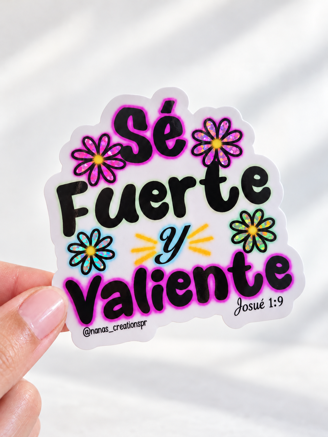 Sticker Josué 1:9, "Sé fuerte y valiente".