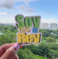 "SOY HIJO DE DIOS"